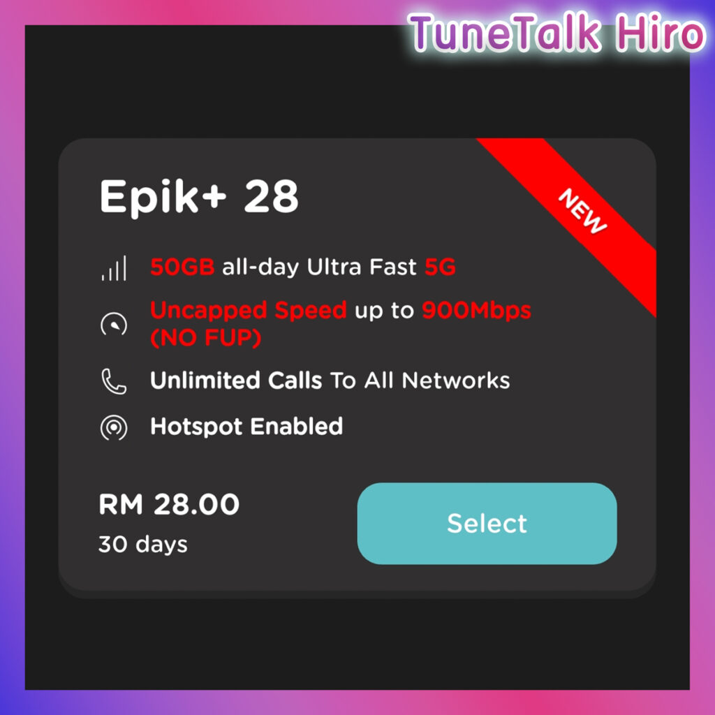 tunetalk prepaid packages bulanan monthly pek rm28 epik plus tunetalk hiro